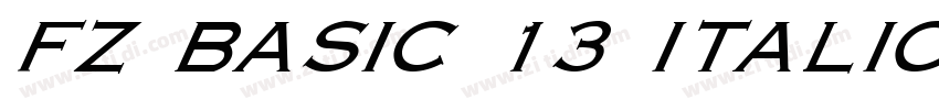 FZ BASIC 13 ITALIC B字体转换